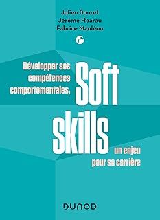 Soft Skills: Développer ses compétences comportementales, un enjeu pour sa carrière