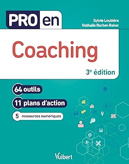 Pro en Coaching: 64 outils et 11 plans d